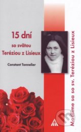 15 dní so svätou Teréziou z Lisieux - Constant Tonnelier