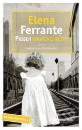 Príbeh stratenej dcéry - Elena Ferrante