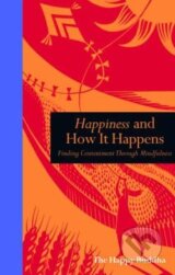 Happiness and How it Happens - 