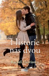 Historie nás dvou - Rachel Harris
