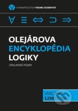 Olejárova encyklopédia logiky - Marián Olejár