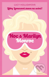 Noc s Marilyn Monroe - Lucy Holliday