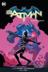 Batman 8: Supertíha - Scott Snyder, Brian Azzarello, Greg Capullo (Ilustrácie), Jock (Ilustrácie)