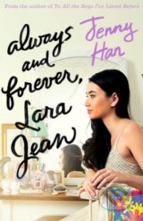 Always and Forever, Lara Jean - Jenny Han