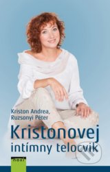 Kristonovej intímny telocvik - Andrea Kriston, Ruzsonyi Péter