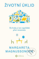 Životní úklid - Margareta Magnusson