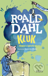Kluk. Příběhy z dětství - Roald Dahl