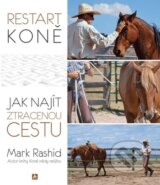 Restart koně - Mark Rashid