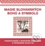 Magie slovanských bohů a symbolů - 