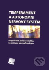 Temperament a autonomní nervový systém - Felix Imriš