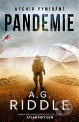 Pandemie - A.G. Riddle