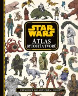 Star Wars: Atlas bytostí a tvorů - 