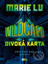 Wildcard: Divoká karta - Marie Lu