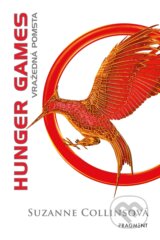 Hunger Games: Vražedná pomsta - Suzanne Collins