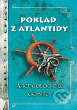 Poklad z Atlantidy - Agnieszka Stelmaszyk, Jacek Pasternak (ilustrácie)
