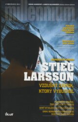 Vzdušný zámok, ktorý vybuchol - Stieg Larsson