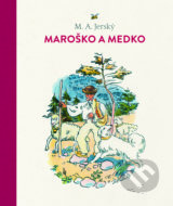 Maroško a Medko - M.A. Jerský, Ján Hála (ilustrácie)