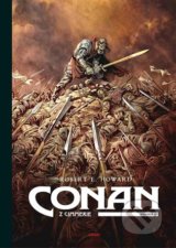 Conan z Cimmerie 2 - Robert E. Howard, Robin Recht (ilustrácie), Virginie Augustin (ilustrácie), Luc Brunschwig (ilustrácie), Etienne Le Roux (ilustrácie)