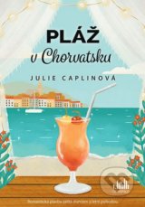 Pláž v Chorvatsku - Julie Caplin