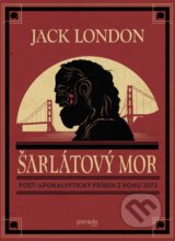 Šarlátový mor - Jack London