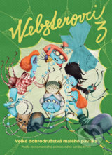 Websterovci 3 - Katarína Kerekesová, Vanda Rozenbergová, Boris Šima (ilustrácie)