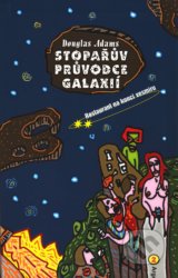Stopařův průvodce Galaxií 2 - Douglas Adams
