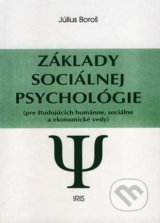 Základy sociálnej psychológie - Július Boroš
