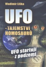 UFO: Tajemství homosaurů - Vladimír Liška