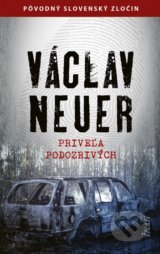 Priveľa podozrivých - Václav Neuer