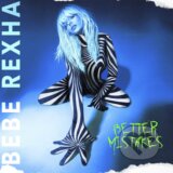 Bebe Rexha: Better Mistakes - Bebe Rexha