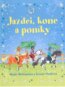 Jazdci, kone a poníky - Rosie Dickins, Leonie Pratt