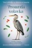 Nové příběhy se šťastným koncem: Promrzlá volavka - Veronika Francová, Zuzana Slánská (ilustrátor)