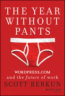The Year Without Pants - Scott Berkun