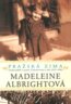 Pražská zima - Madeleine Albright