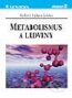 Metabolismus a ledviny - Vladimír Teplan a kolektiv