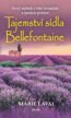 Tajemství sídla Bellefontaine - Maie Laval
