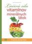 Liečivá sila vitamínov a minerálnych látok - Jarmila Mandžuková