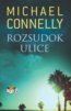 Rozsudok ulice - Michael Connelly