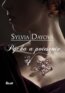 Pýcha a potešenie - Sylvia Day