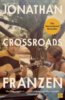 Crossroads - Jonathan Franzen