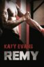 Remy - Katy Evans