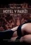 Hotel v Paríži: izba č. 1 - Emma Mars