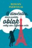 O dievčatku, ktoré prehltlo oblak veľký ako Eiffelova veža - Romain Puértolas