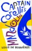 Captain Corelli&#039;s Mandolin - Louis de Berni&amp;#232;res