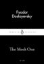 The Meek One - Fjodor Michajlovič Dostojevskij
