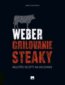 Weber - Grilovanie, Steaky - Jamie Purviance
