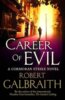 Career of Evil - Robert Galbraith, J.K. Rowling