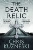 The Death Relic - Chris Kuzneski