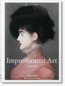 Impressionist Art 1860-1920 - Ingo F. Walther