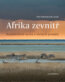 Afrika zevnitř - Petr Pokorný